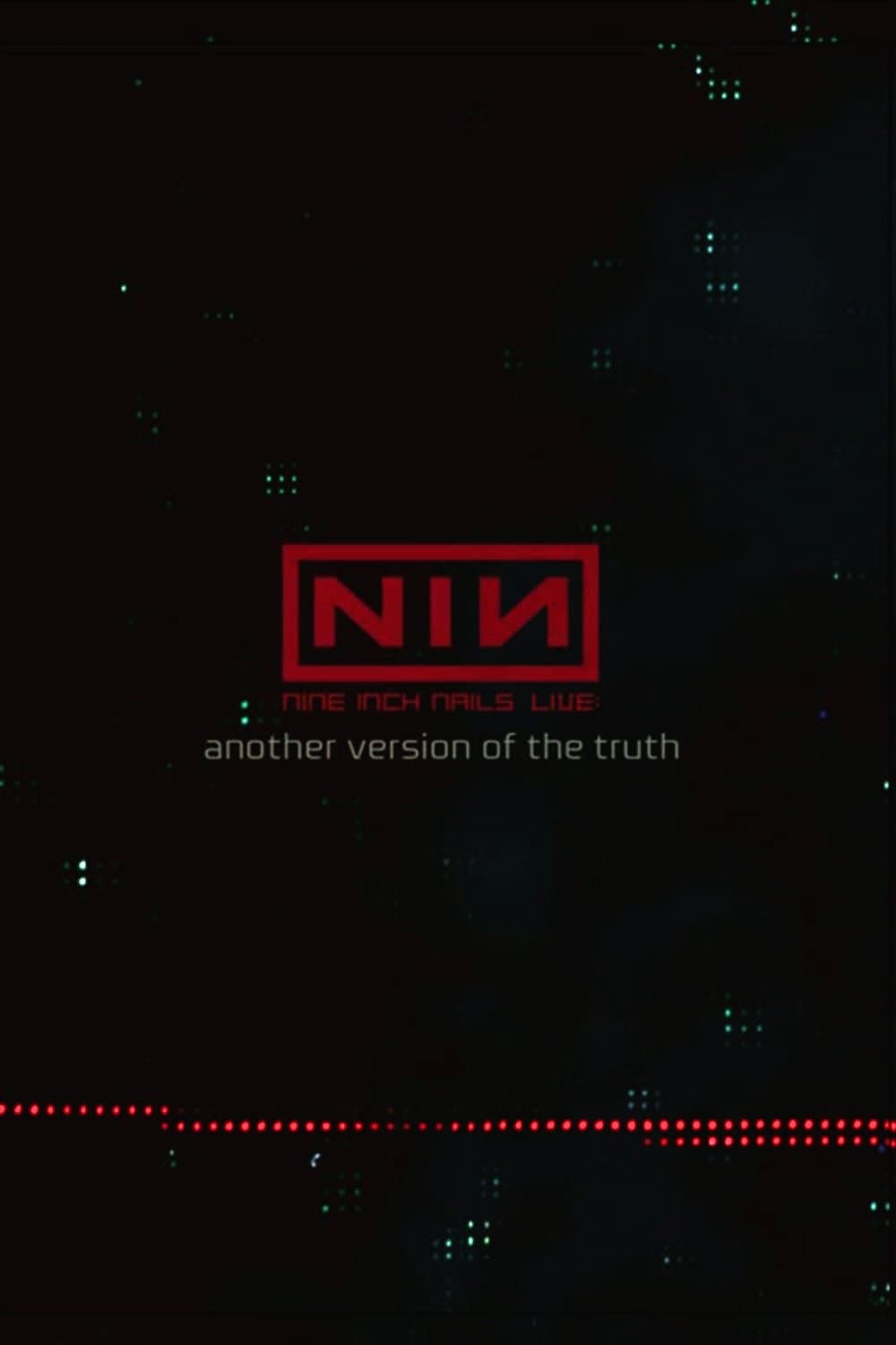 Nine Inch Nails: Another Version of the Truth - The Gift full movie