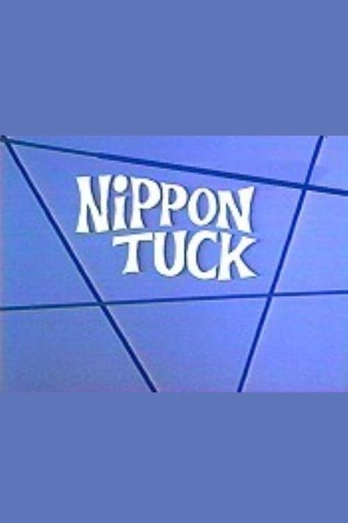 Nippon Tuck full movie