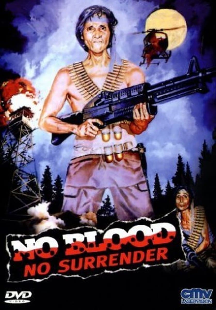 No Blood, No Surrender full movie