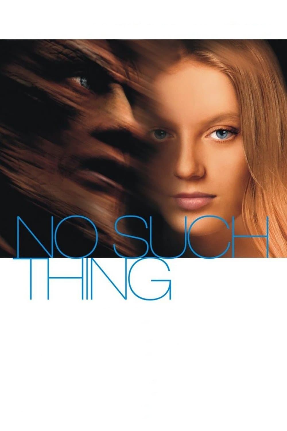 No Such Thing full movie