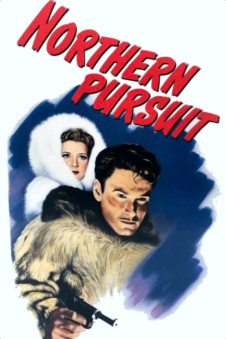 Northern Pursuit full movie