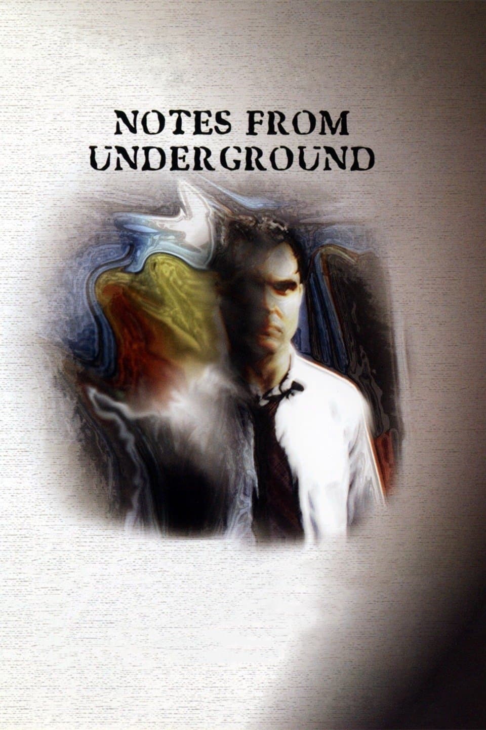 Notes from Underground full movie