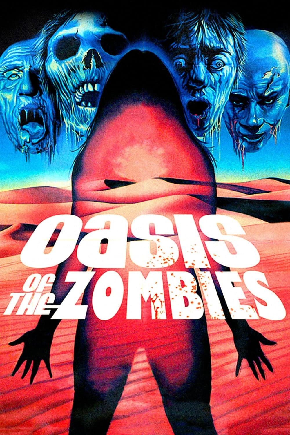 Oasis of the Zombies full movie
