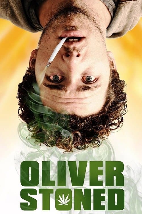 Oliver, Stoned. full movie