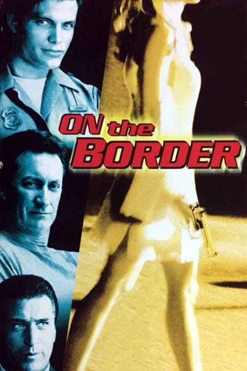 On the Border full movie