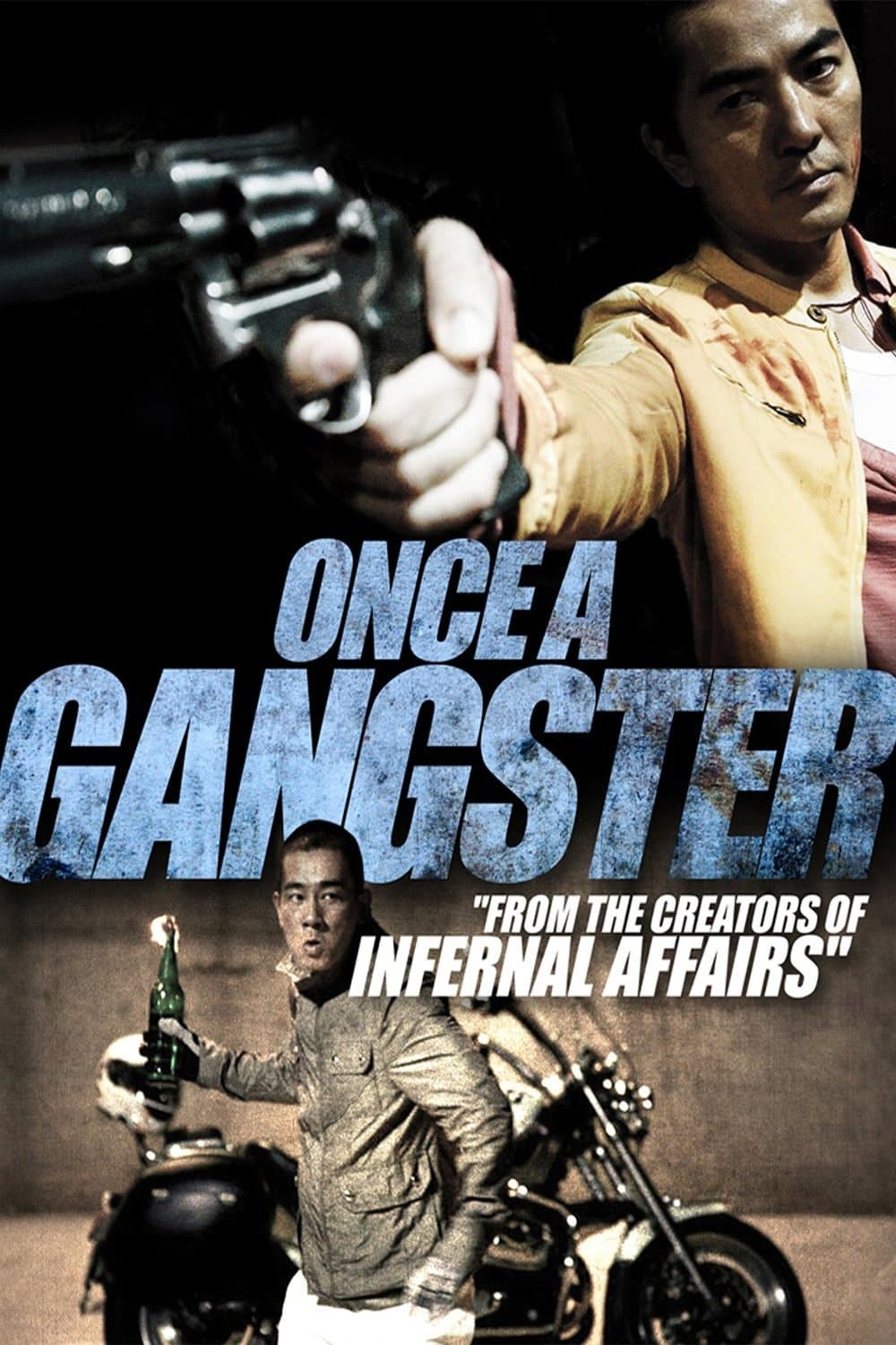Once a Gangster full movie