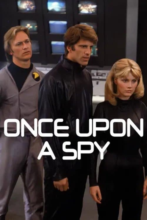 Once Upon a Spy full movie