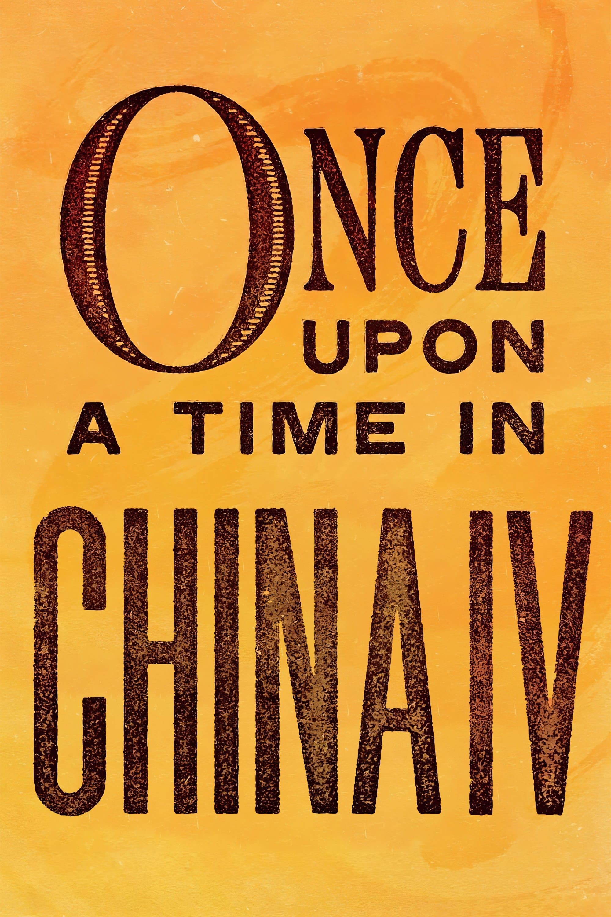 Once Upon a Time in China IV full movie
