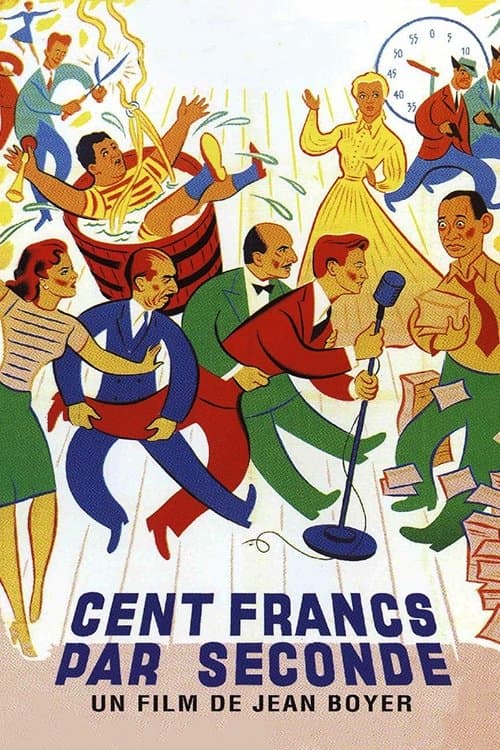 One Hundred Francs Per Second full movie