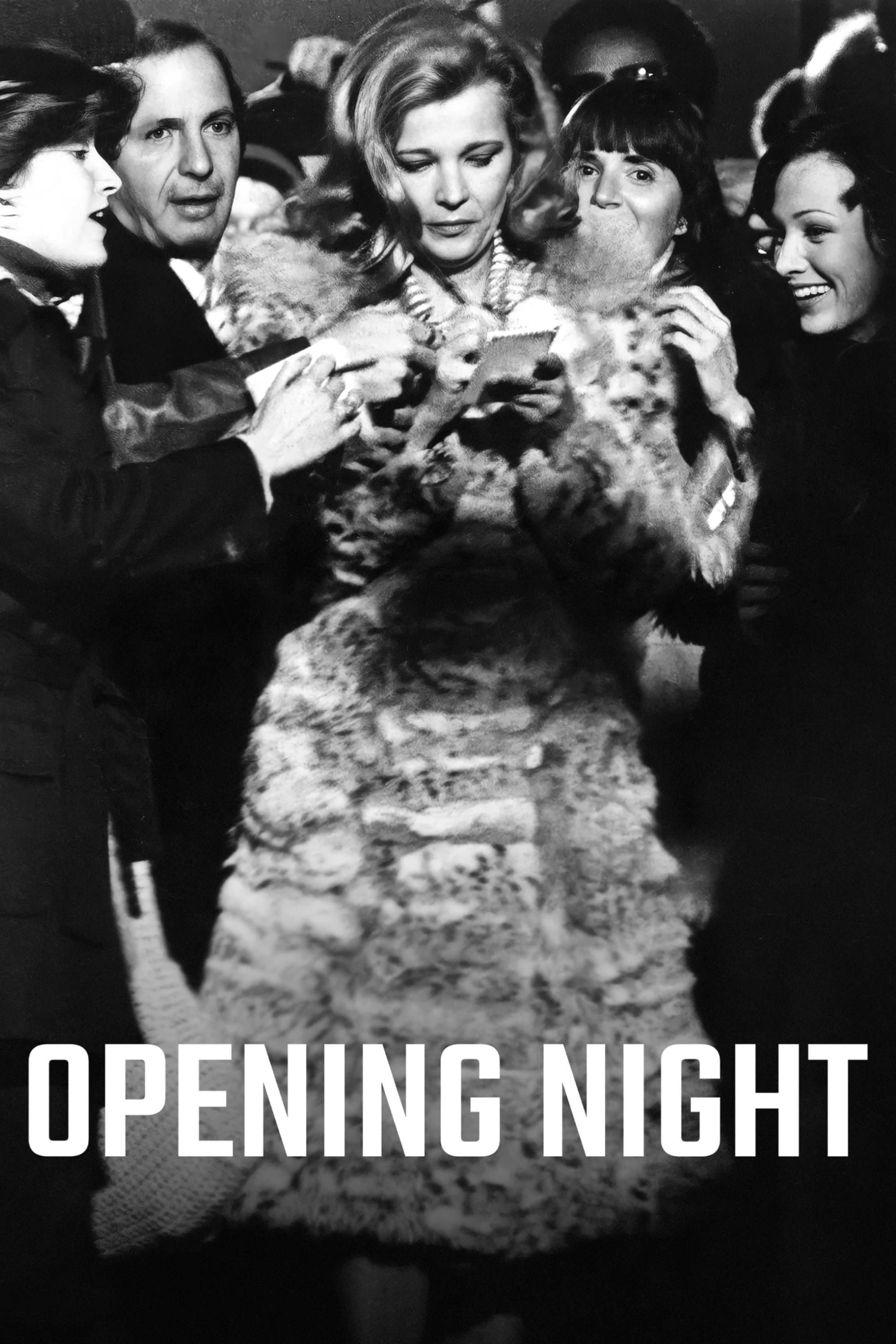 Opening Night full movie