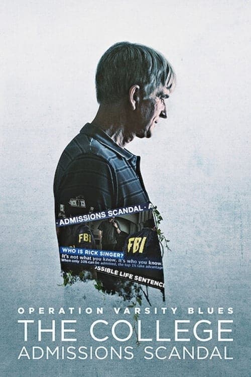 Operation Varsity Blues: The College Admissions Scandal full movie