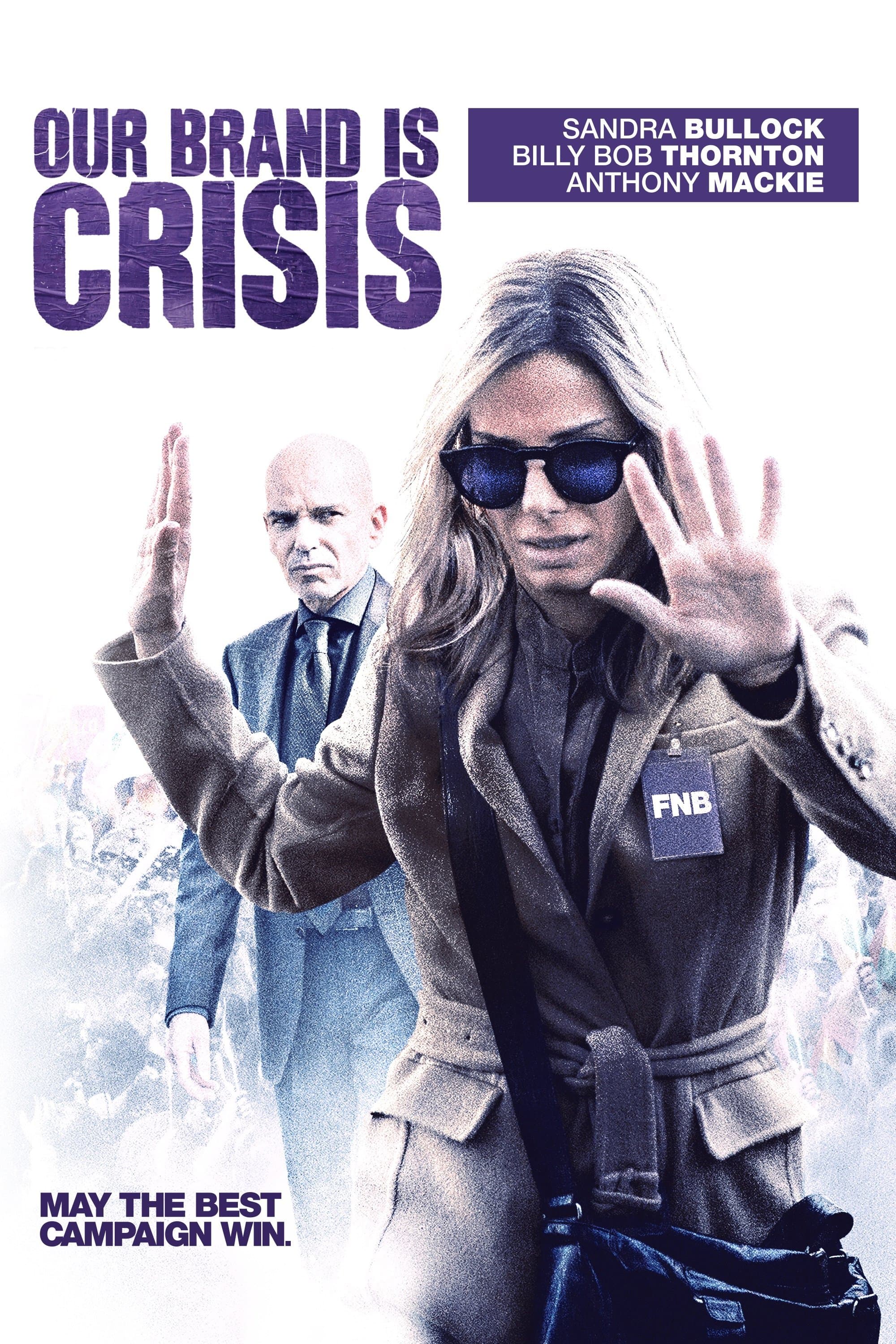Our Brand Is Crisis full movie