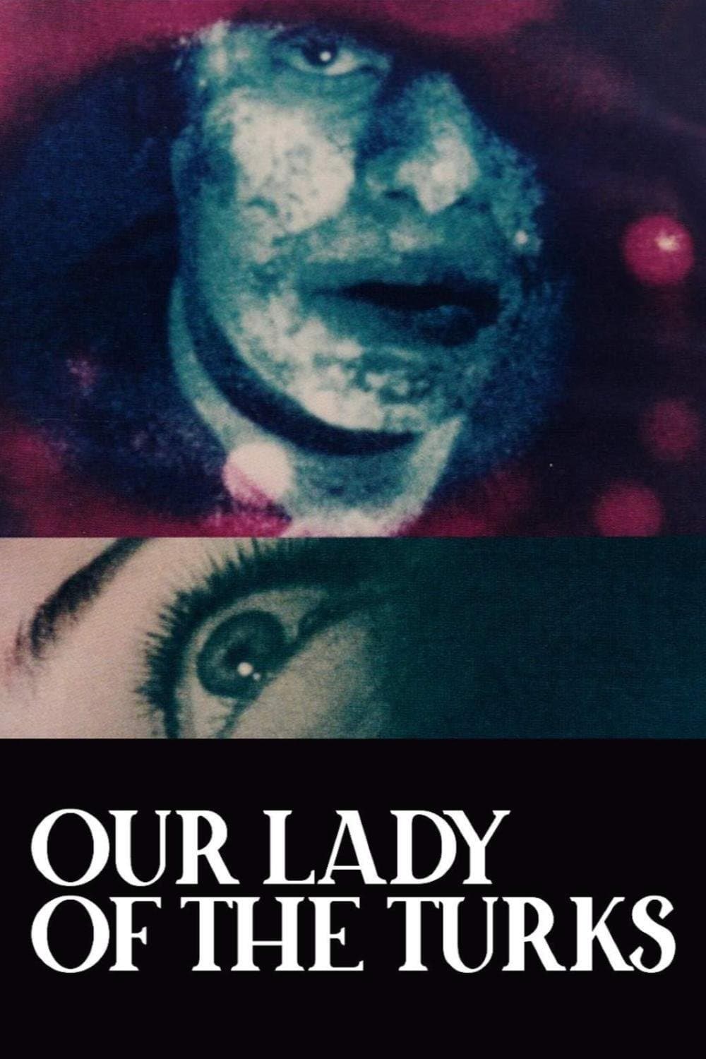 Our Lady of the Turks full movie