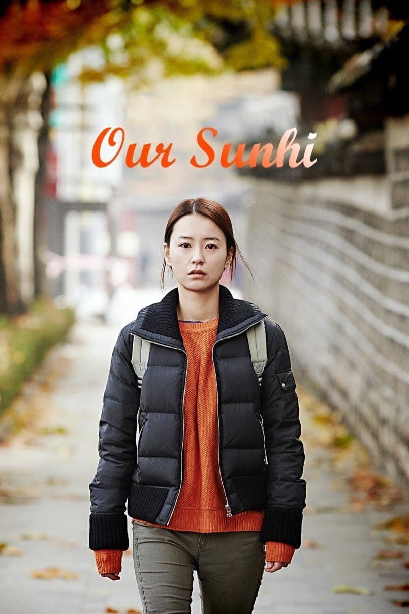 Our Sunhi full movie