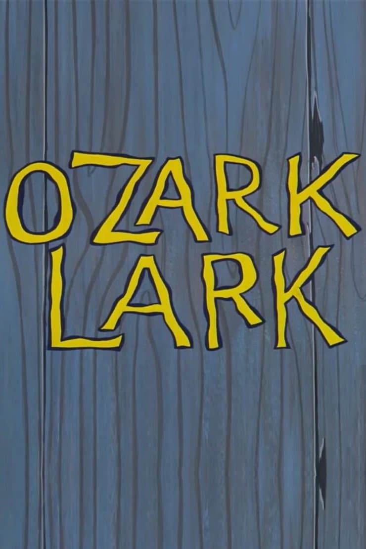 Ozark Lark full movie