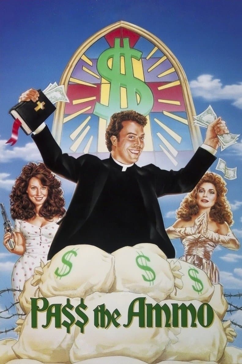 Pass the Ammo full movie