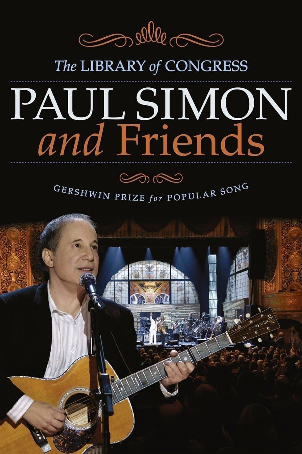 Paul Simon and Friends | The Library of Congress Gershwin Prize for Popular Song full movie