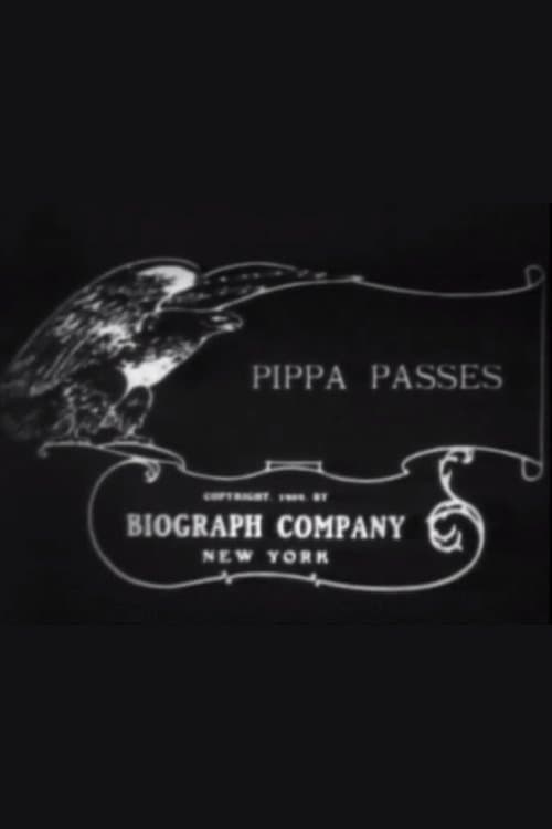 Pippa Passes full movie