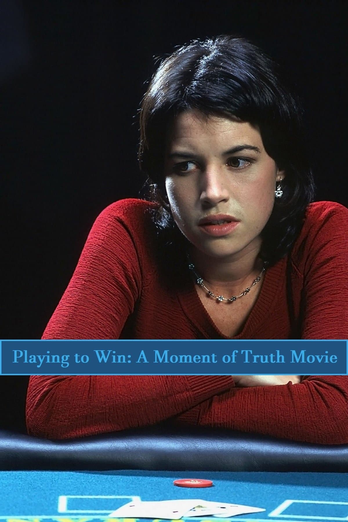 Playing to Win: A Moment of Truth Movie full movie