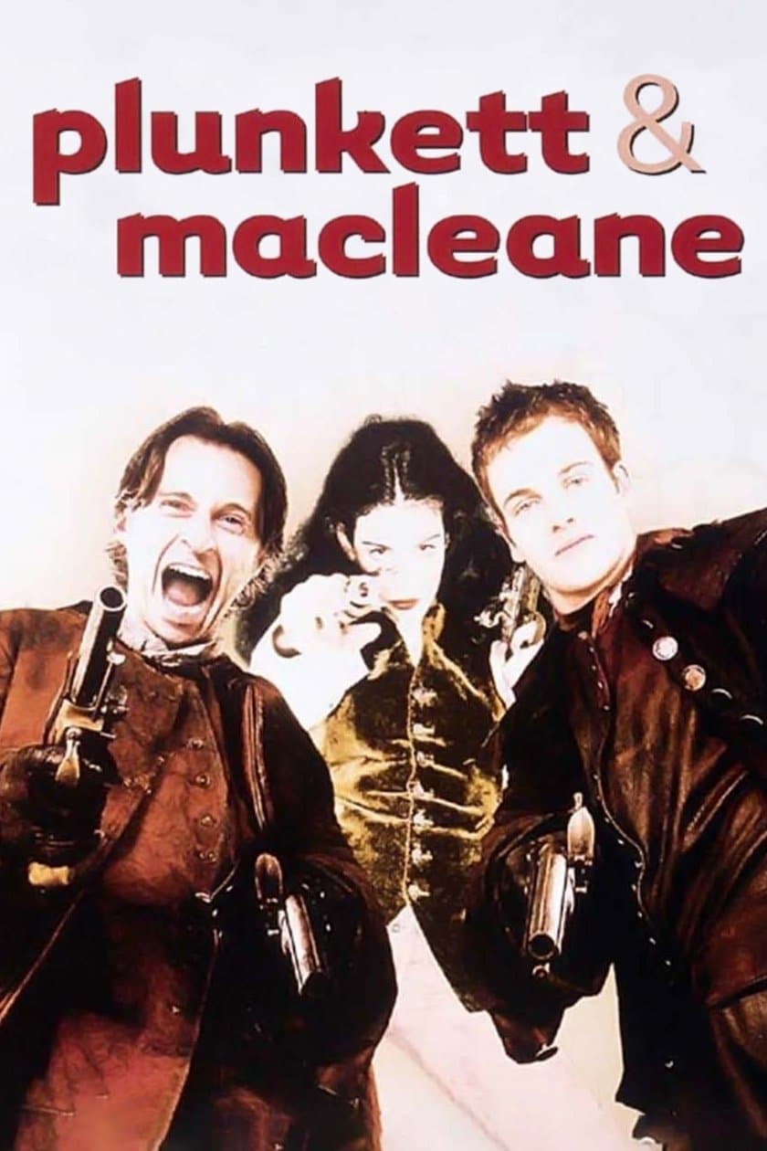 Plunkett & MacLeane full movie
