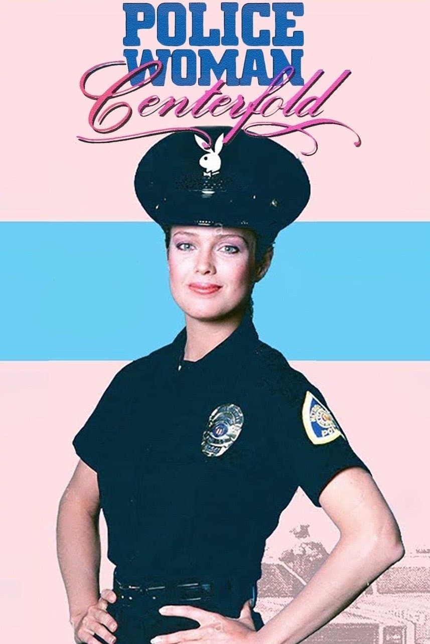 Policewoman Centerfold full movie