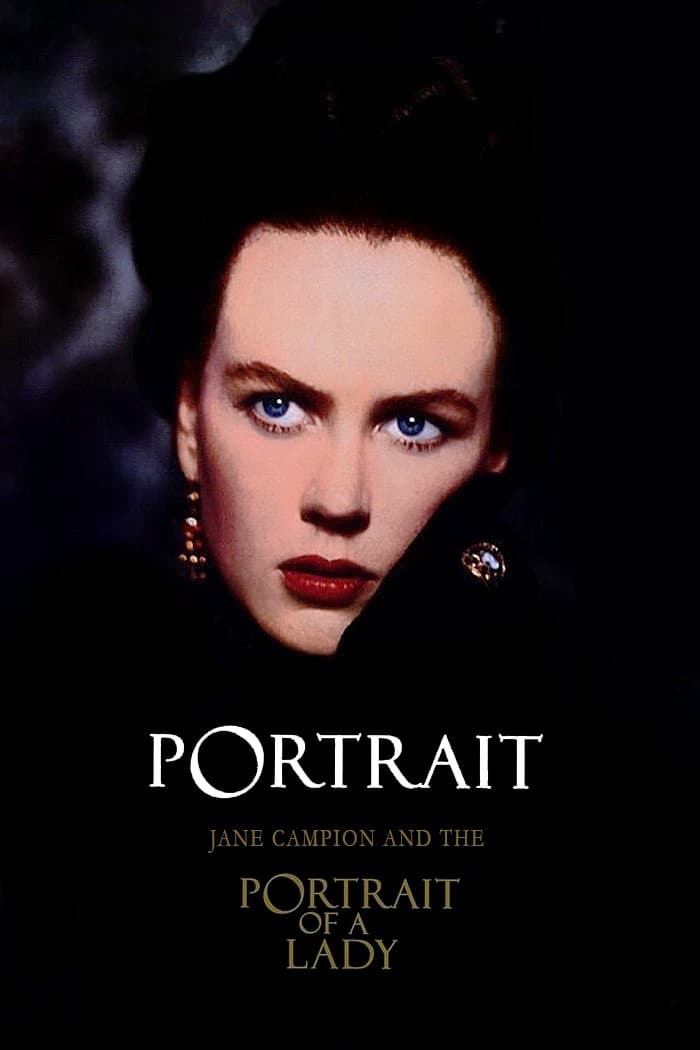 Portrait: Jane Campion and The Portrait of a Lady full movie