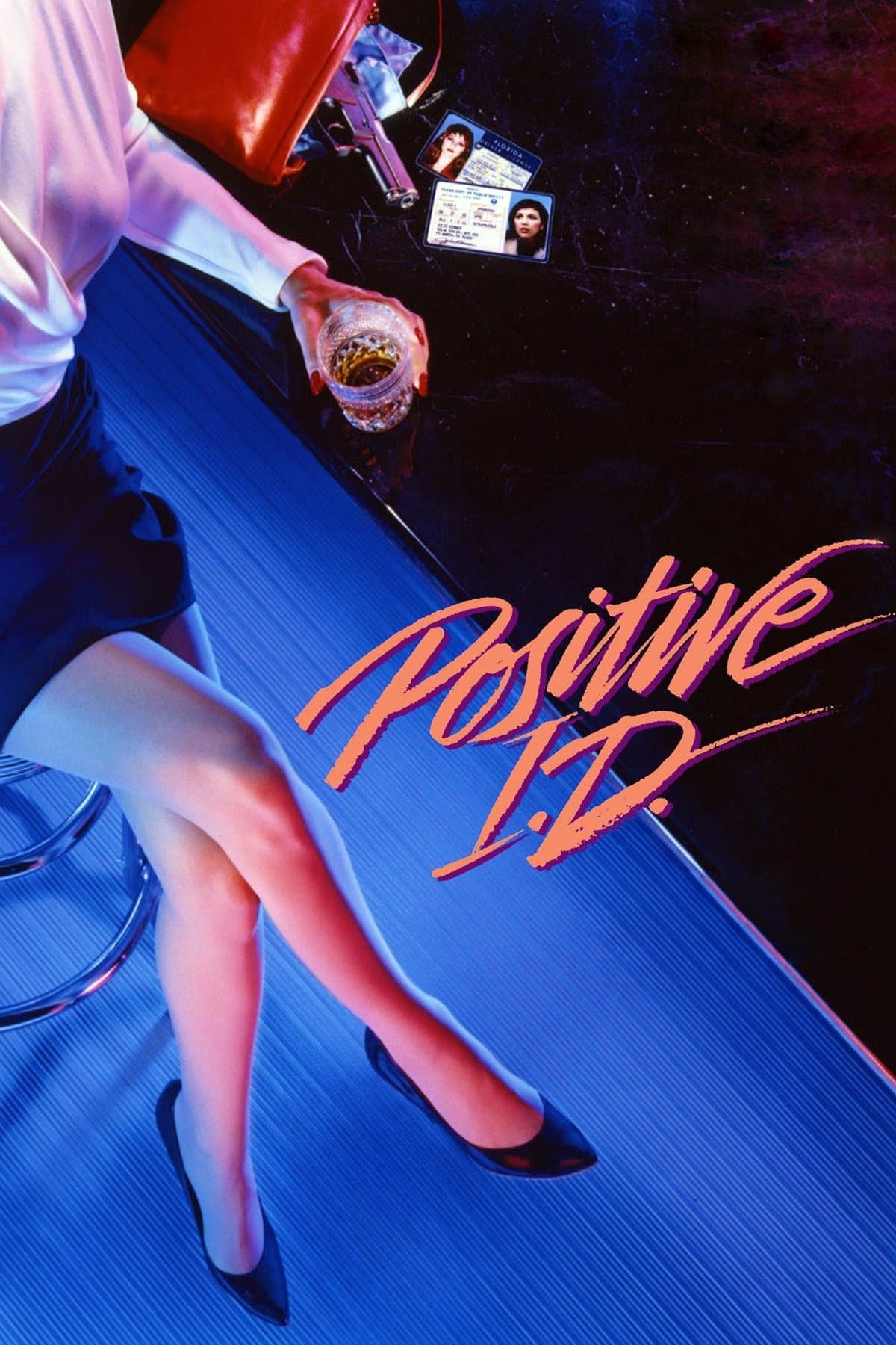 Positive I.D. full movie