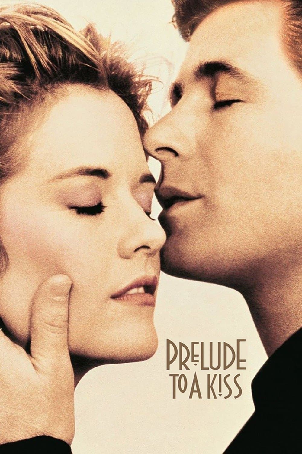 Prelude to a Kiss full movie