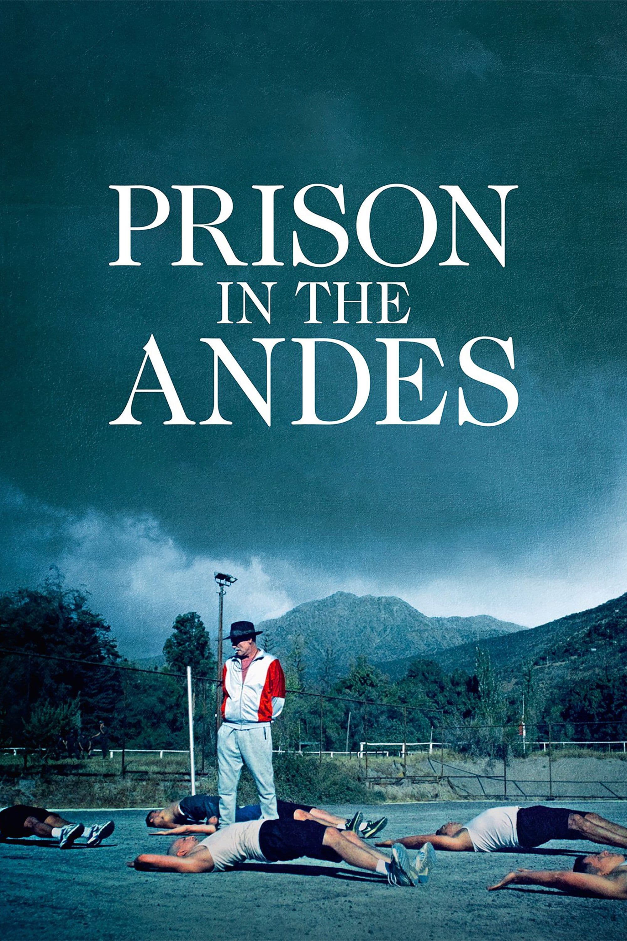 Prison in the Andes full movie