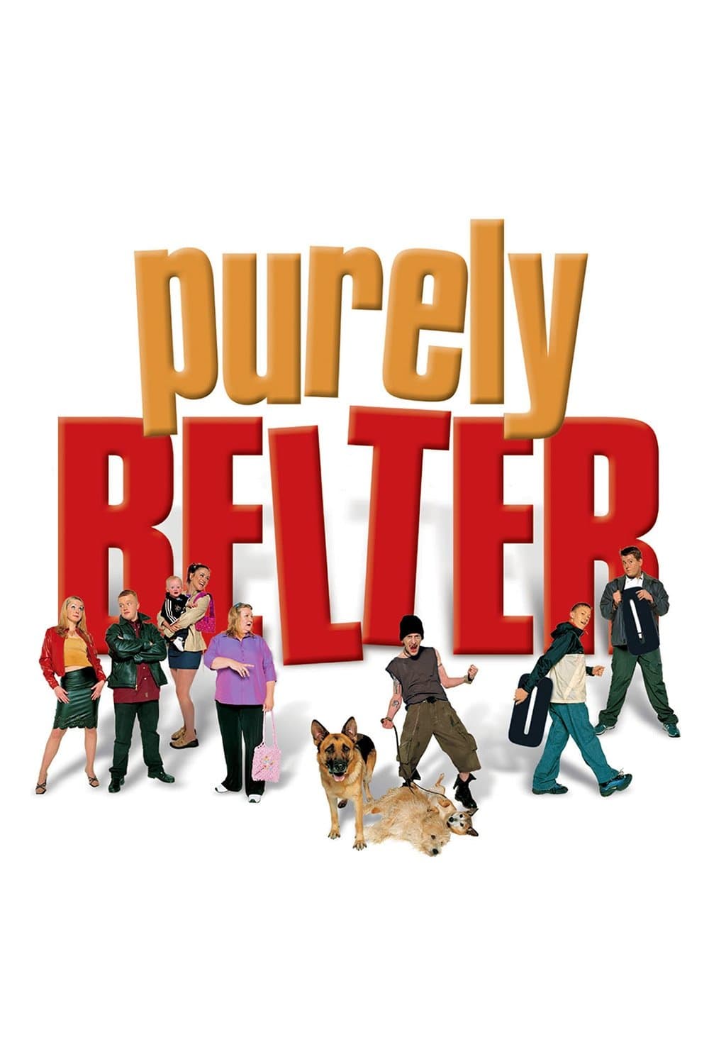 Purely Belter full movie