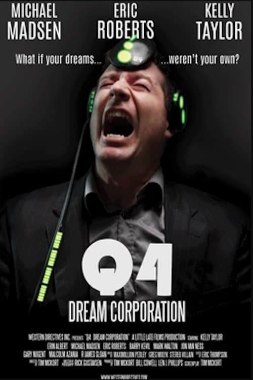 Q-4: Dream Corporation full movie