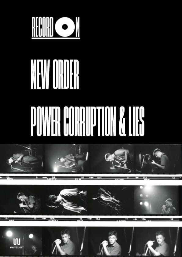 Record On: New Order - Power, Corruption & Lies full movie