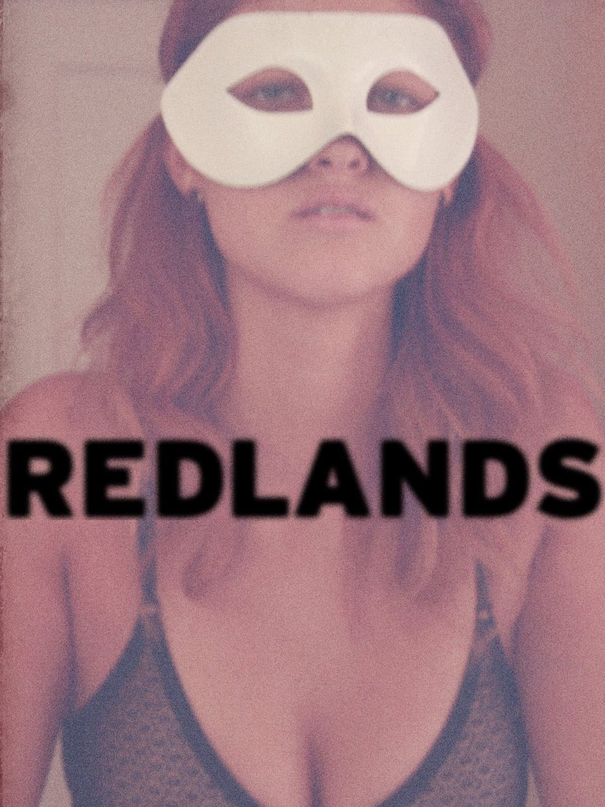 Redlands full movie