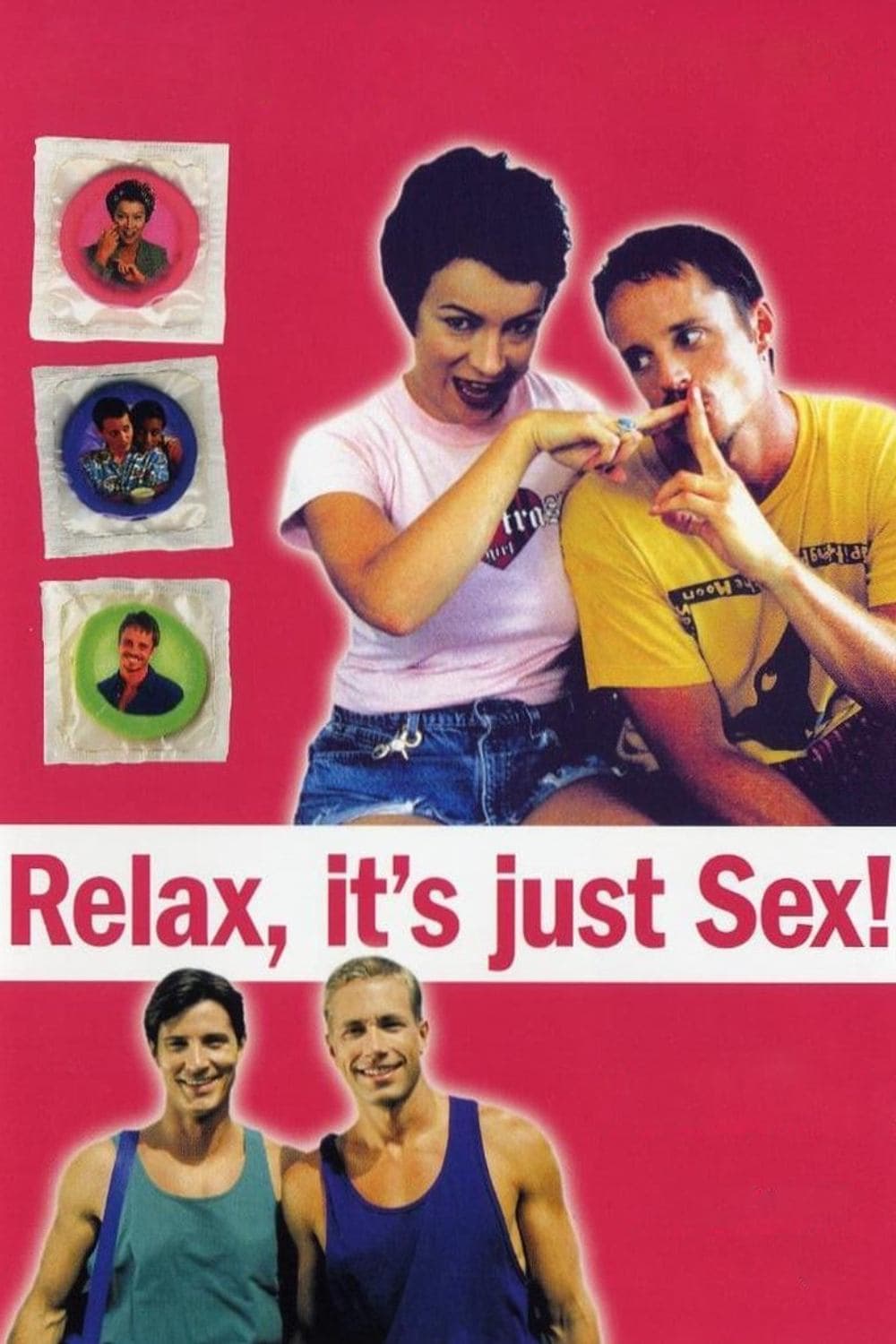 Relax... It's Just Sex full movie
