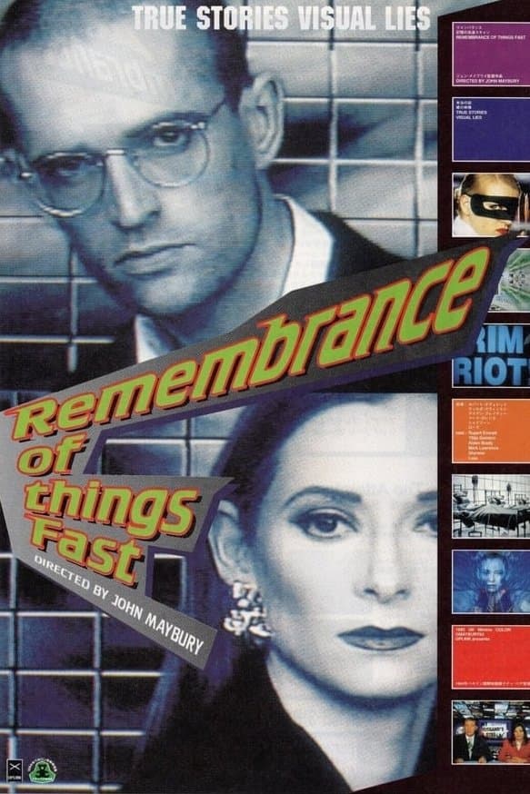 Remembrance of Things Fast: True Stories Visual Lies full movie