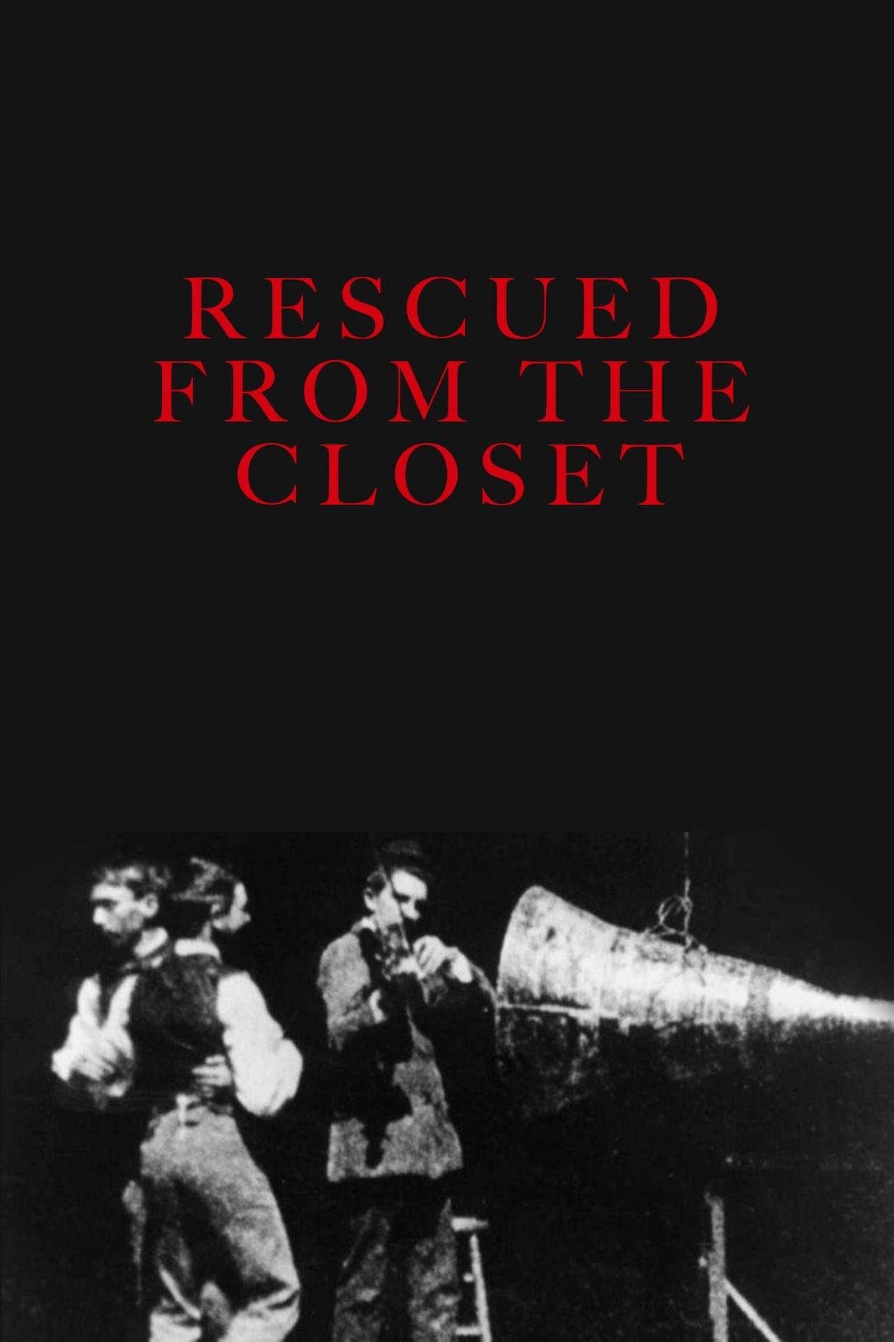 Rescued from the Closet full movie