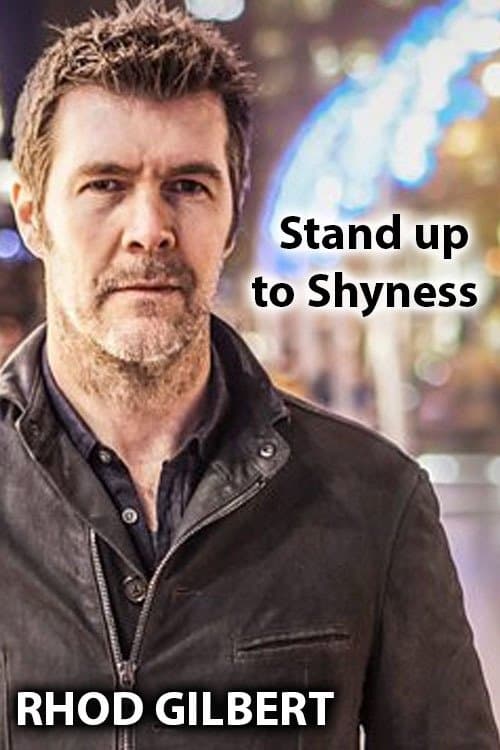 Rhod Gilbert: Stand Up to Shyness full movie