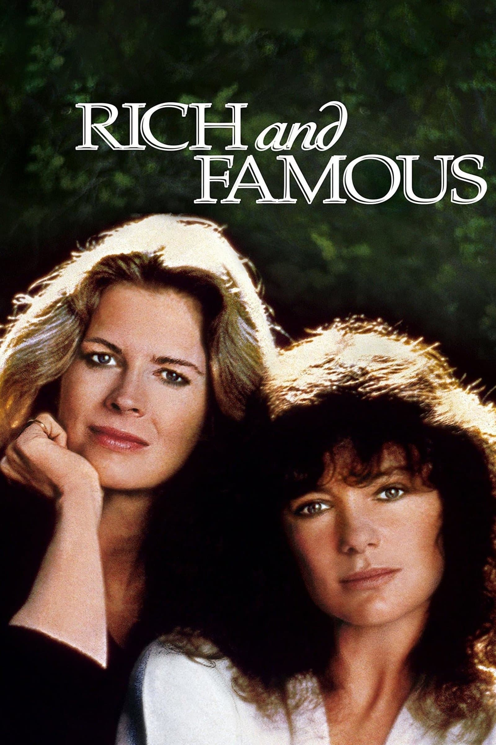 Rich and Famous full movie