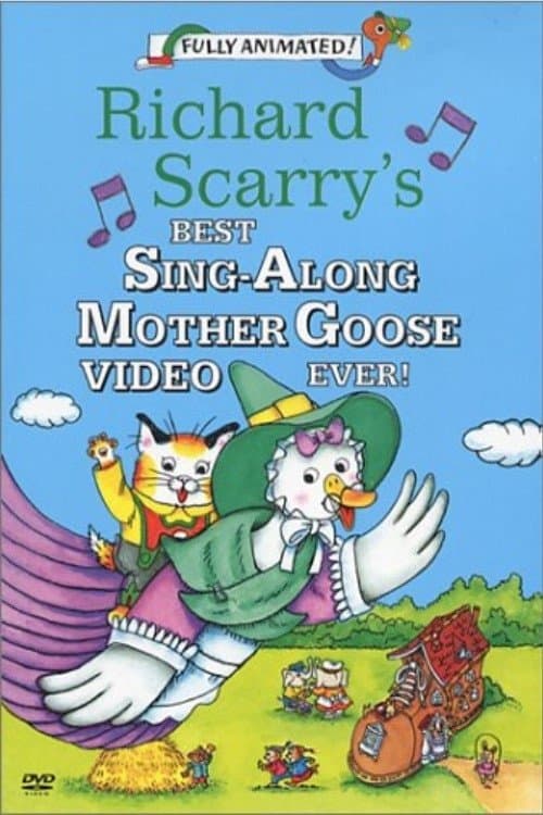 Richard Scarry's Best Sing-Along Mother Goose Video Ever! full movie