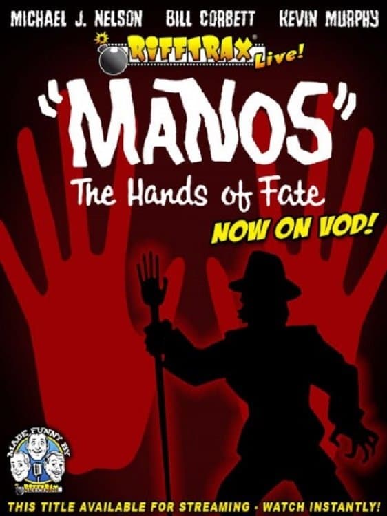 RiffTrax Live: "Manos" the Hands of Fate full movie