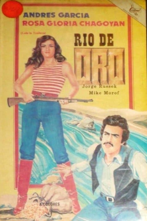 Río de oro full movie