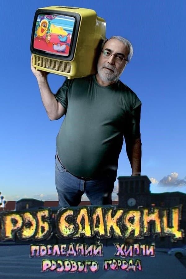 Rob Saakyanc. The Last Hippy of the Pink City full movie