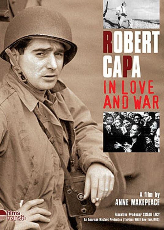 Robert Capa: In Love and War full movie