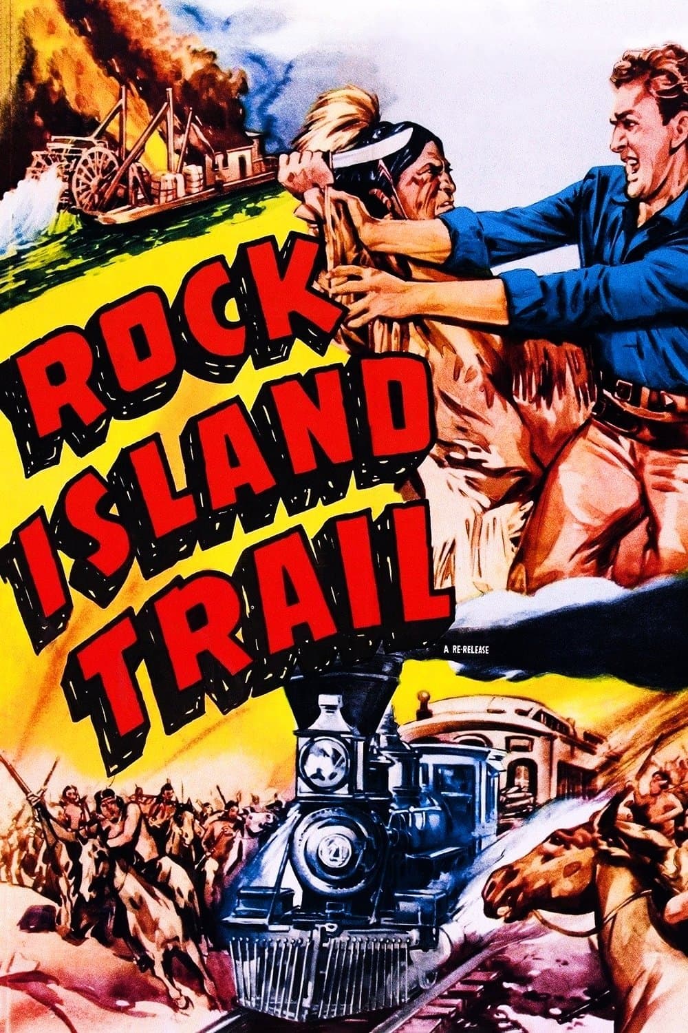 Rock Island Trail full movie