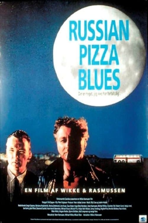 Russian Pizza Blues full movie