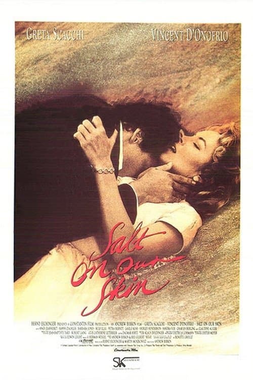 Salt on Our Skin full movie