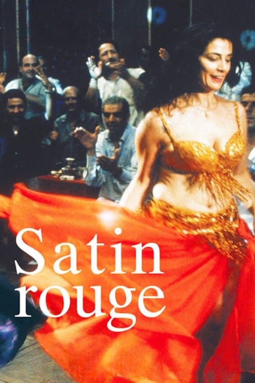 Satin Rouge full movie