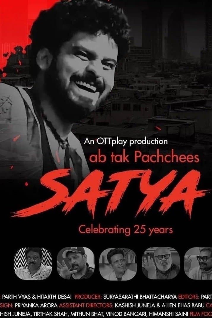 Satya- Ab Tak Pachchees full movie