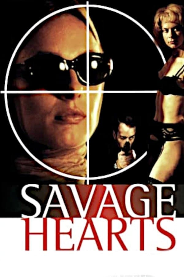 Savage Hearts full movie
