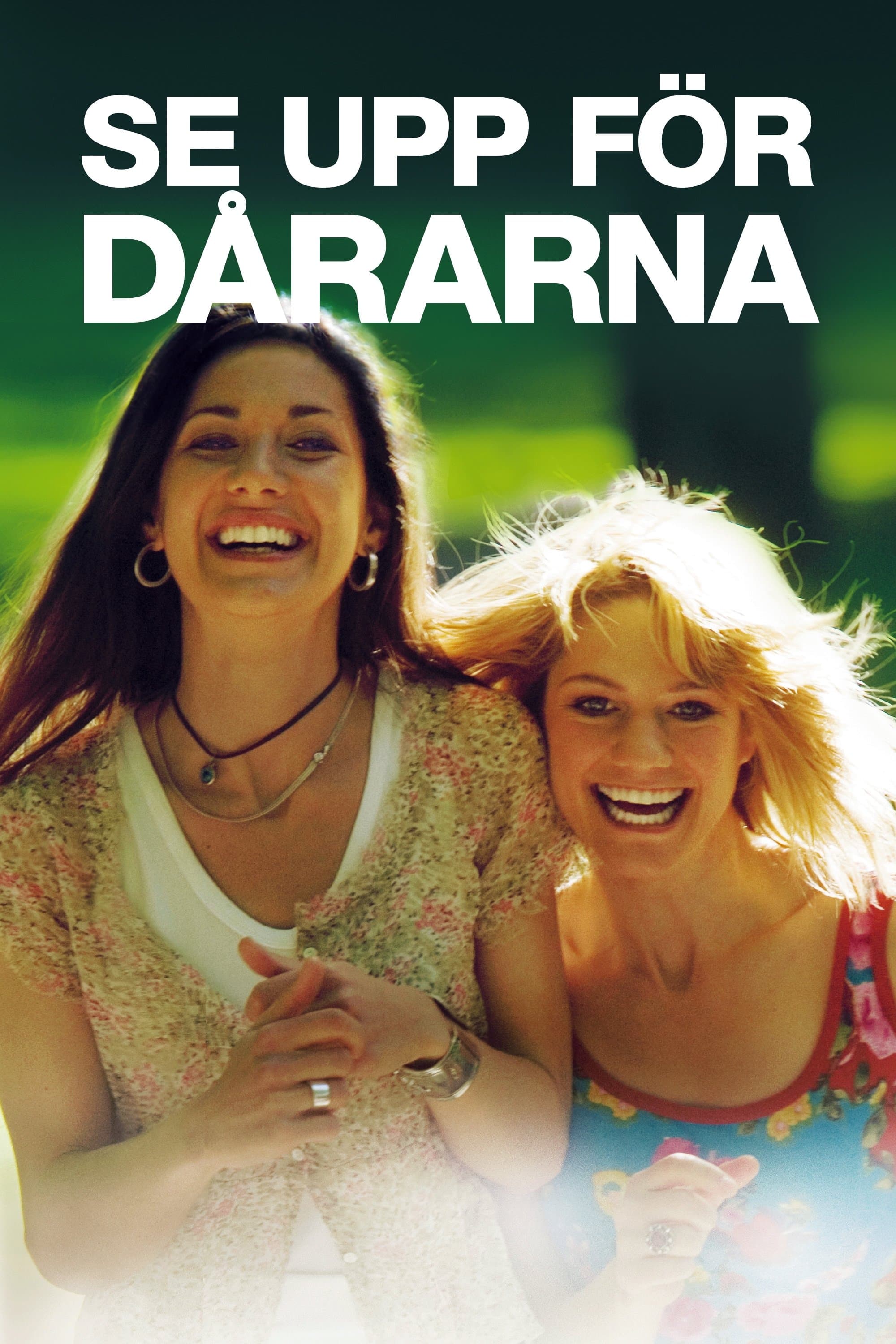 Se upp för dårarna full movie